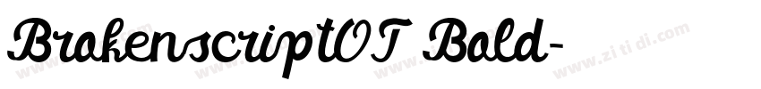 BrokenscriptOT Bold字体转换 BrokenscriptOT Bold字体转换